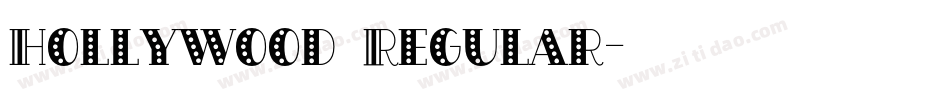 Hollywood Regular字体转换